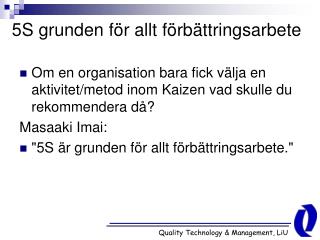 5S grunden för allt förbättringsarbete