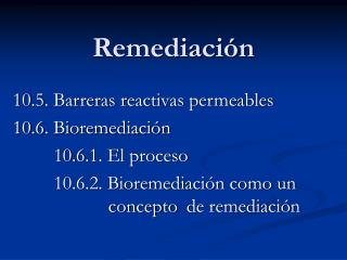 Remediación