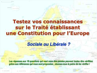 Testez vos connaissances sur le Traité établissant une Constitution pour l’Europe