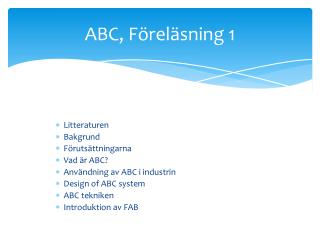 ABC, Föreläsning 1