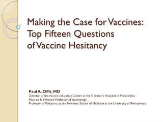 Making the Case for Vaccines: Top Fifteen Questions of Vaccine Hesitancy