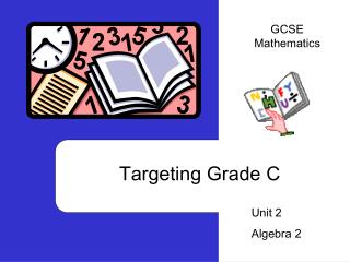 Targeting Grade C