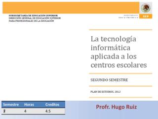 Profr . Hugo Ruiz