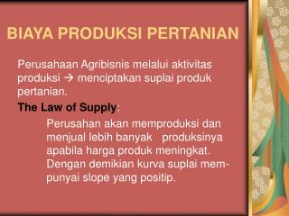 BIAYA PRODUKSI PERTANIAN