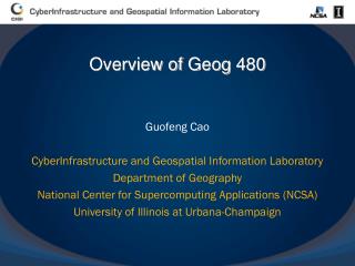 Guofeng Cao CyberInfrastructure and Geospatial Information Laboratory Department of Geography