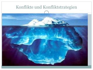 Konflikte und Konfliktstrategien