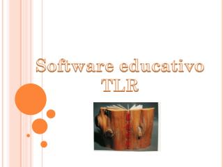 Software educativo TLR