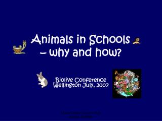 Animals in Schools – why and how?