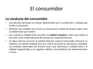 El consumidor