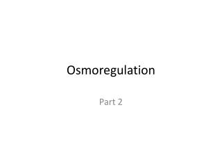 Osmoregulation