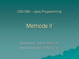 CSI1390 – Java Programming Methods II