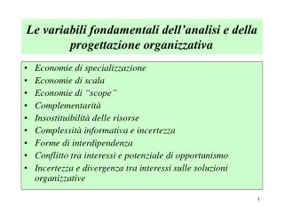 Le variabili fondamentali dell’analisi e della progettazione organizzativa