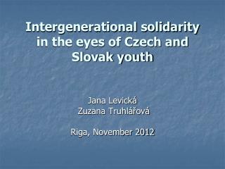 Intergenerational solidarity in the eyes of Czech and Slovak youth