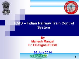 TCAS – Indian Railway Train Control System