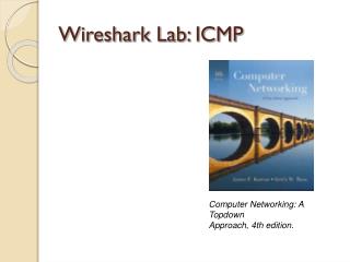 Wireshark Lab: ICMP