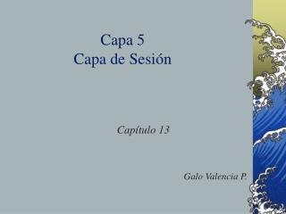 Capa 5 Capa de Sesión