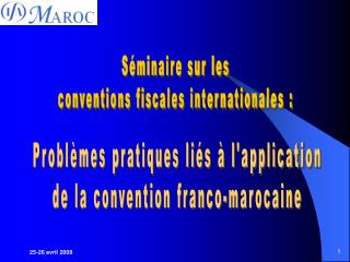 Séminaire sur les conventions fiscales internationales :