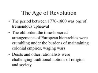 The Age of Revolution