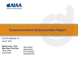 Communications Subcommittee Report