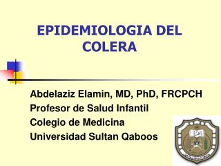 EPIDEMIOLOGIA DEL COLERA