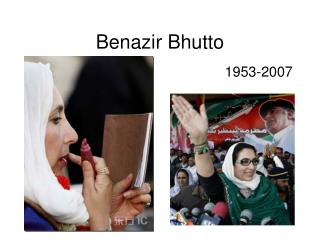 Benazir Bhutto