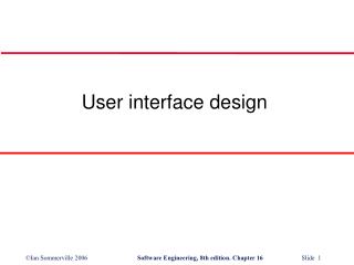 User interface design