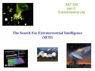 AST 309 part 2: Extraterrestrial Life