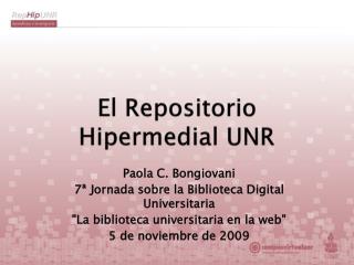 El Repositorio Hipermedial UNR
