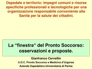 Gianfranco Cervellin U.O.C. Pronto Soccorso e Medicina d’Urgenza