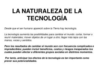 LA NATURALEZA DE LA TECNOLOGÍA