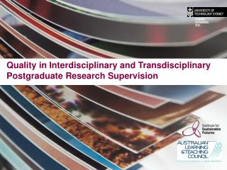 Quality in Interdisciplinary and Transdisciplinary Postgraduate Research Supervision