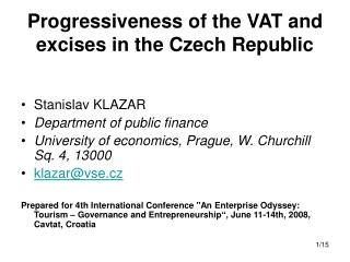 Progressiveness of the VAT and excises in the Czech Republic