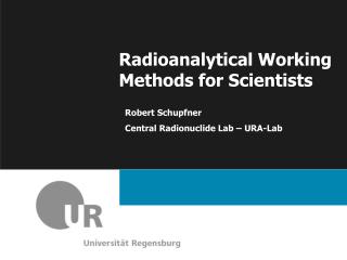 Radioanalytical Working Methods for Scientists