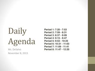 Daily Agenda