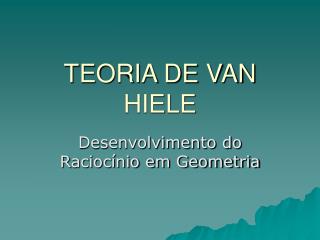 TEORIA DE VAN HIELE