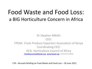 Food Waste and Food Loss: a BIG Horticulture Concern in Africa