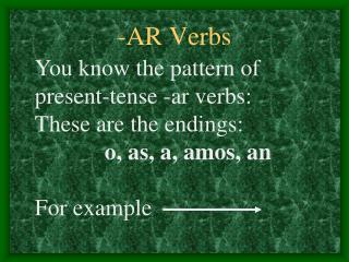 -AR Verbs