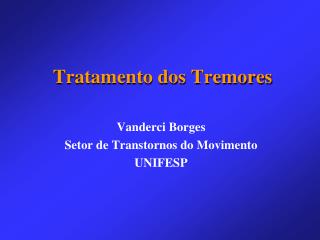 Tratamento dos Tremores