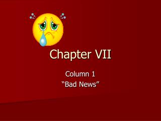 Chapter VII