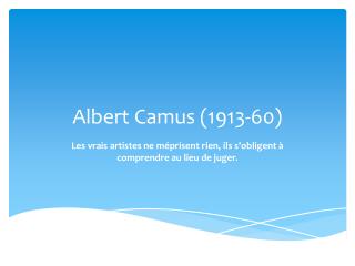 Albert Camus (1913-60)