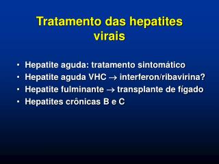 Tratamento das hepatites virais