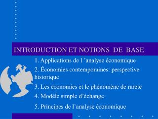 INTRODUCTION ET NOTIONS DE BASE