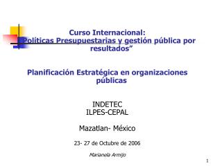 Curso Internacional: “Políticas Presupuestarias y gestión pública por resultados”
