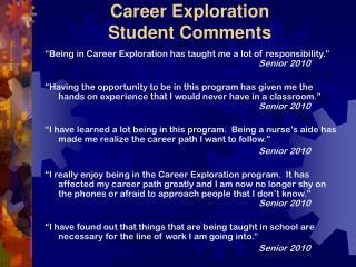 Career Exploration Student Comments