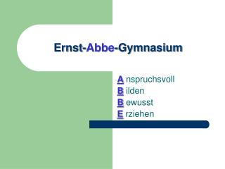 Ernst- Abbe -Gymnasium