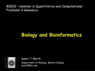 Biology and Bioinformatics