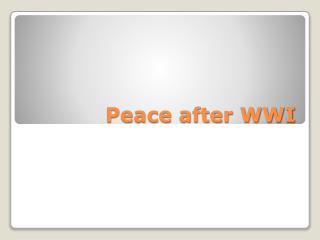 Peace after WWI