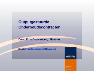Outputgestuurde Onderhoudscontracten