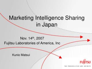 Nov. 14 th , 2007 Fujitsu Laboratories of America, Inc