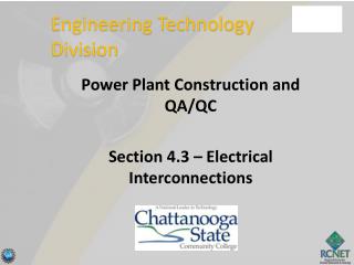 Power Plant Construction and QA/QC Section 4.3 – Electrical Interconnections